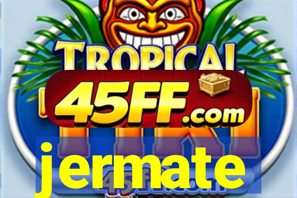 jermate
