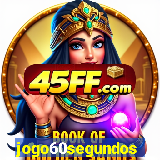 jogo60segundos