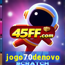 jogo70denovo