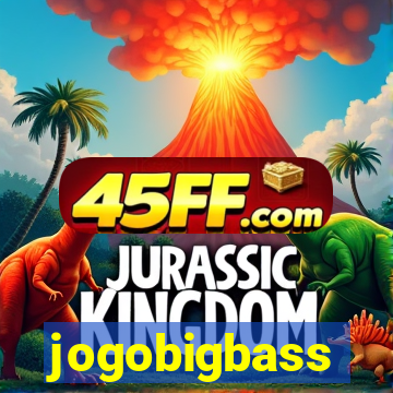jogobigbass