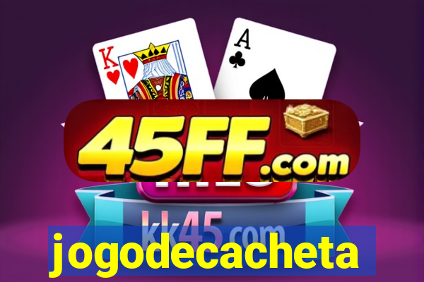 jogodecacheta