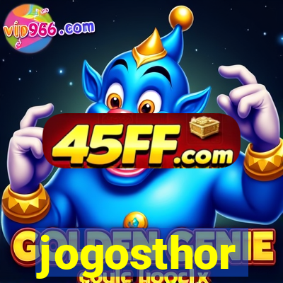 jogosthor