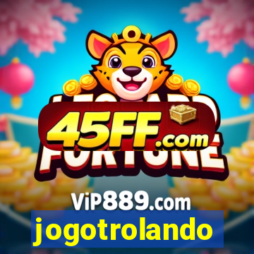 jogotrolando