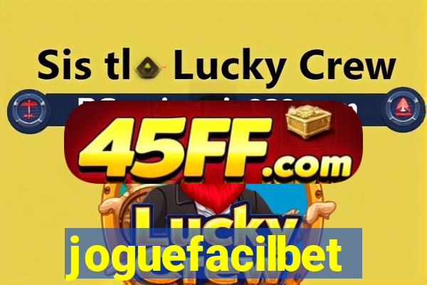 joguefacilbet