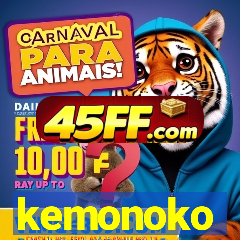 kemonoko