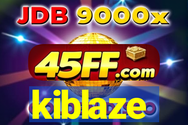kiblaze