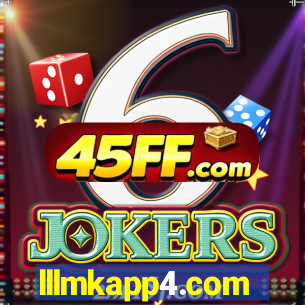 lllmkapp4.com