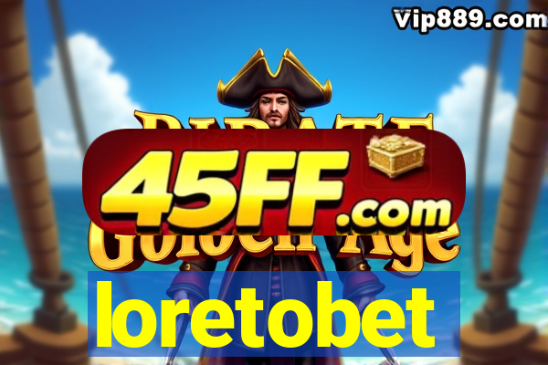 loretobet