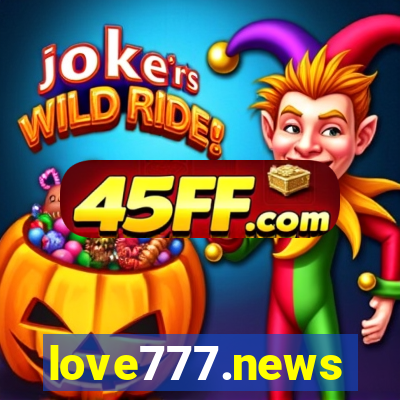 love777.news