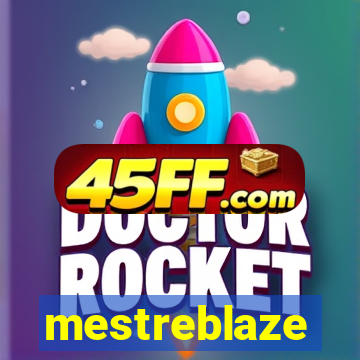 mestreblaze