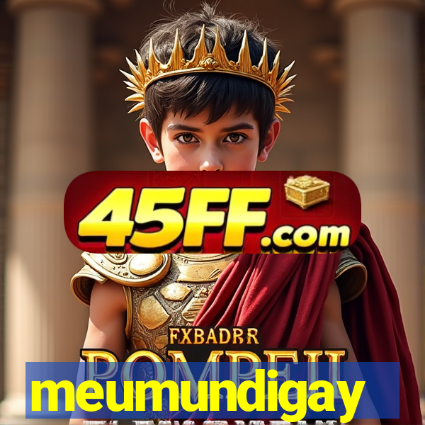 meumundigay
