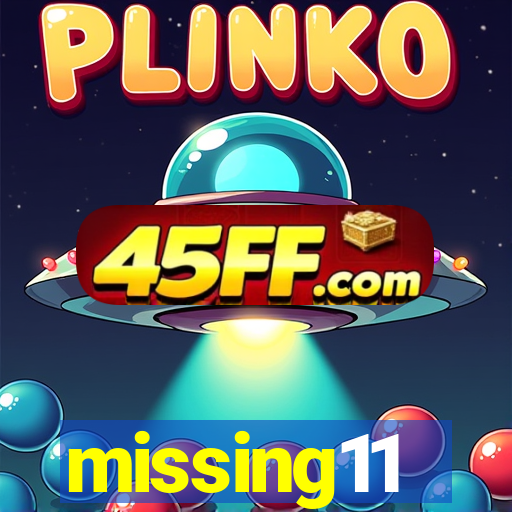 missing11