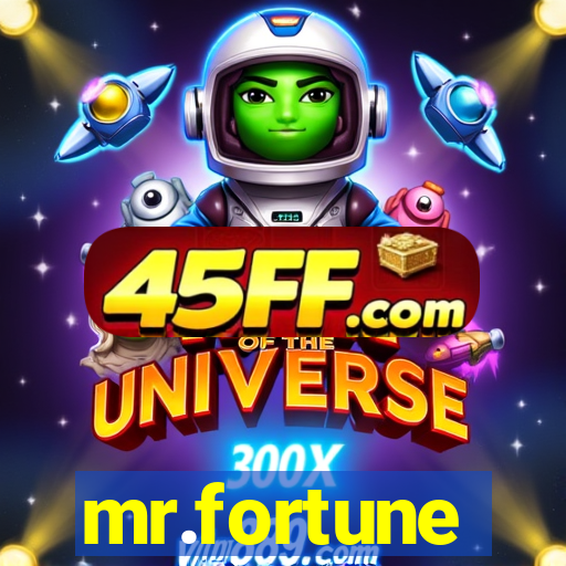 mr.fortune