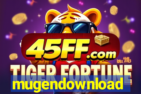 mugendownload