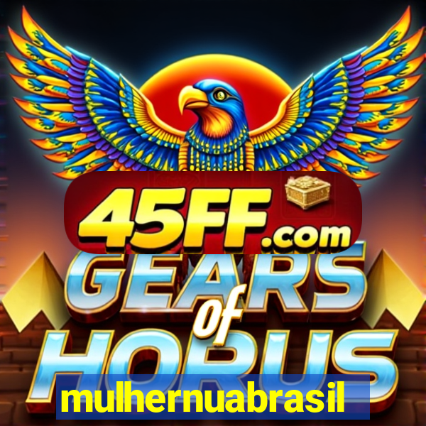 mulhernuabrasil