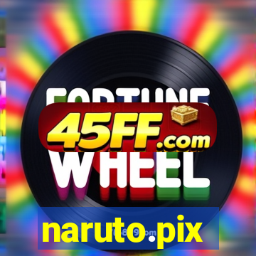 naruto.pix