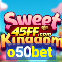 o50bet