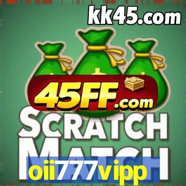 oii777vipp
