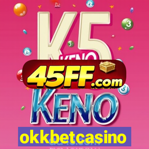 okkbetcasino