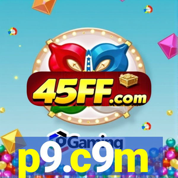 p9.c9m