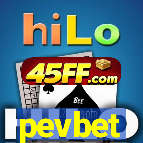 pevbet