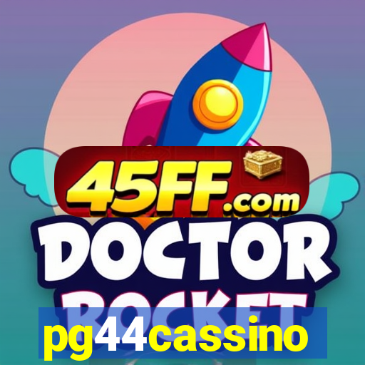pg44cassino