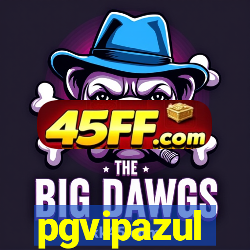 pgvipazul