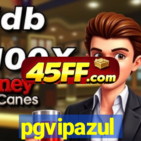 pgvipazul