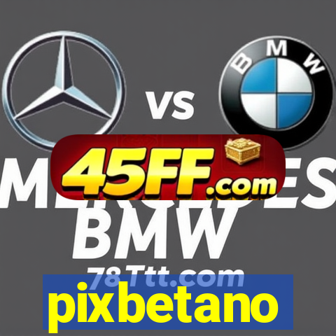 pixbetano