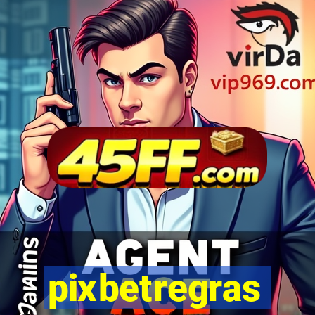 pixbetregras