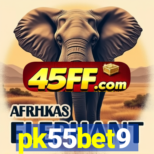 pk55bet9