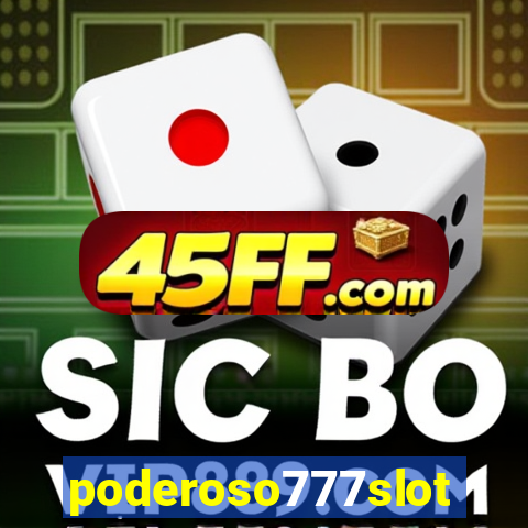 poderoso777slots