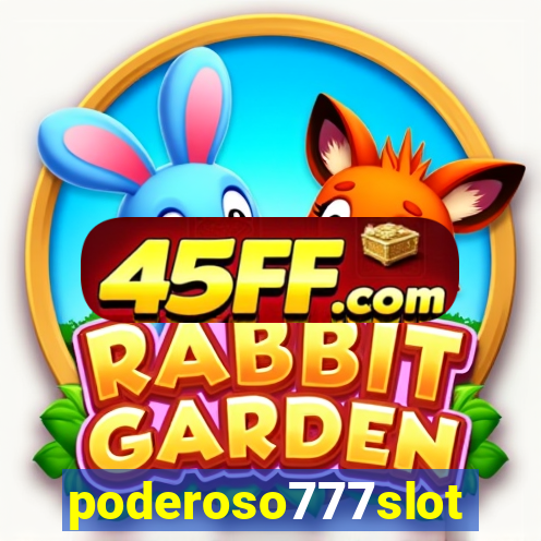 poderoso777slots