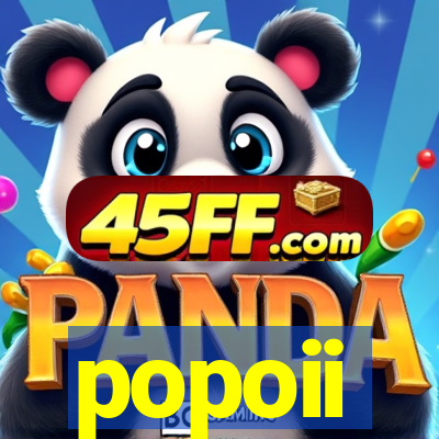 popoii