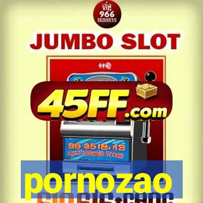 pornozao