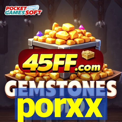 porxx
