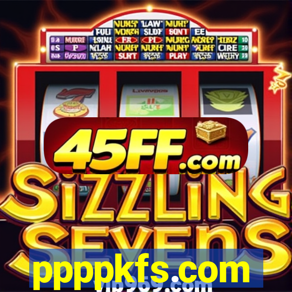 ppppkfs.com