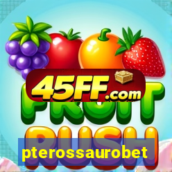 pterossaurobet