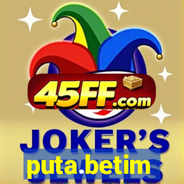 puta.betim