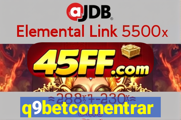 q9betcomentrar