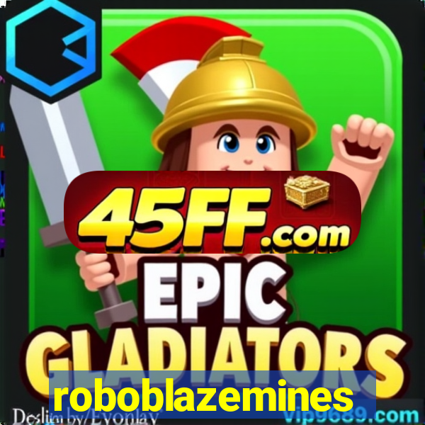roboblazemines