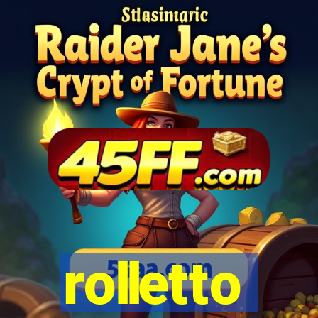 rolletto
