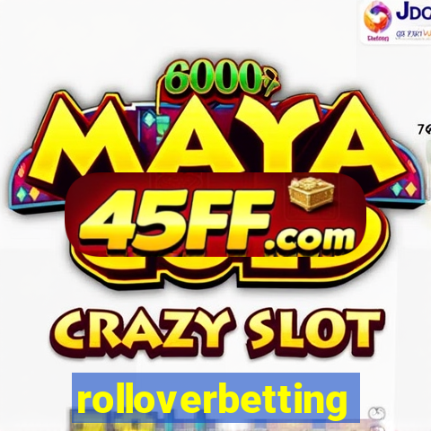 rolloverbetting
