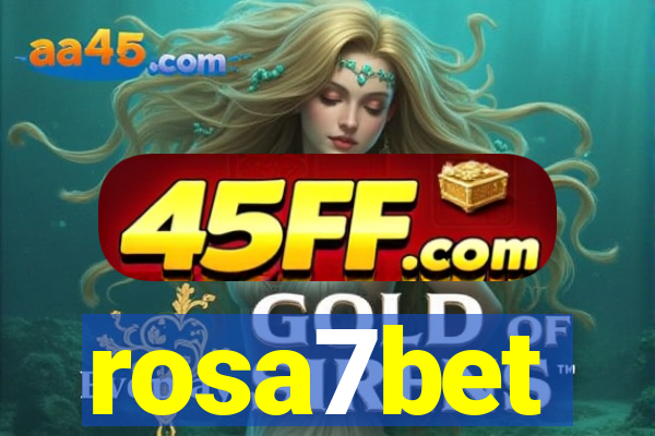 rosa7bet