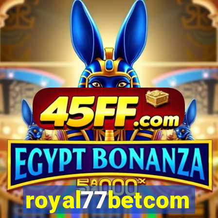 royal77betcom