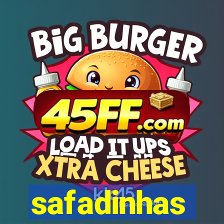 safadinhas