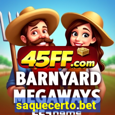 saquecerto.bet