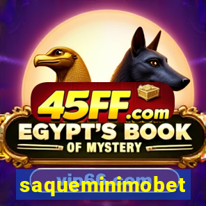 saqueminimobet