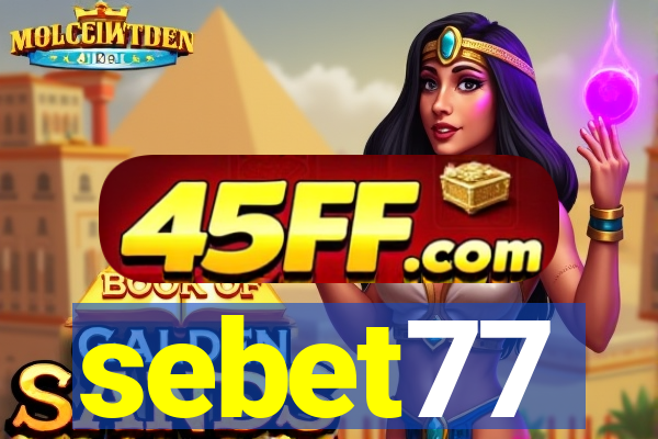 sebet77