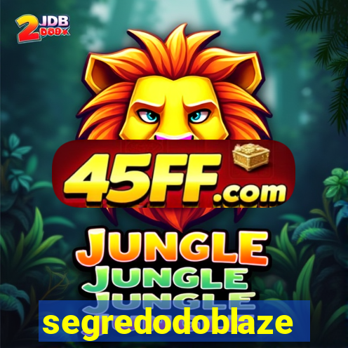 segredodoblaze